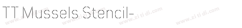 TT Mussels Stencil字体转换
